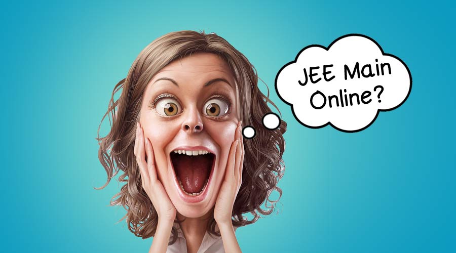 JEE MAIN ONLINE 2019 – 9 Things You Must… JEE MAIN ONLINE 2019 – 9 Things You Must…